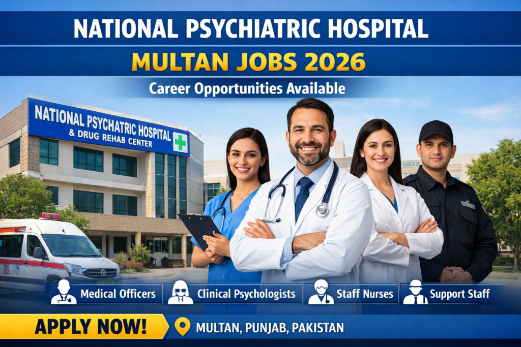 National Psychiatric Hospital Multan Jobs 2026